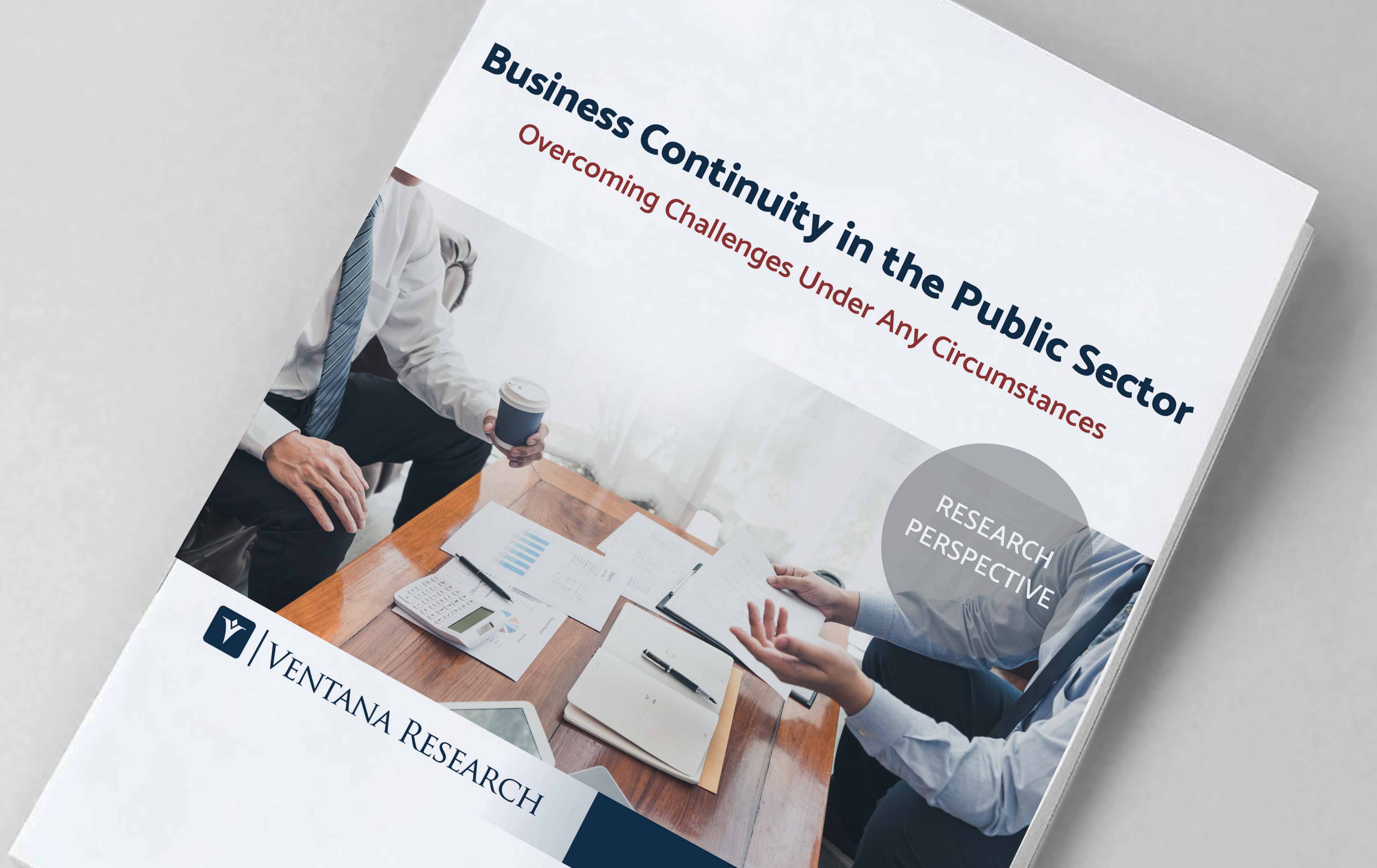 Thumbnail image of Ventana Research paper on Public Sector Business Continuity